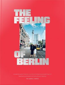 Wochenende Berlin Buchtipp Cover The Feeling of Berlin Cover pacshot decohome.de Wochenende Berlin Buchtipp Cover The Feeling of Berlin Cover pacshot decohome.de